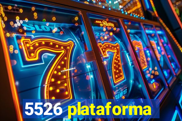 5526 plataforma